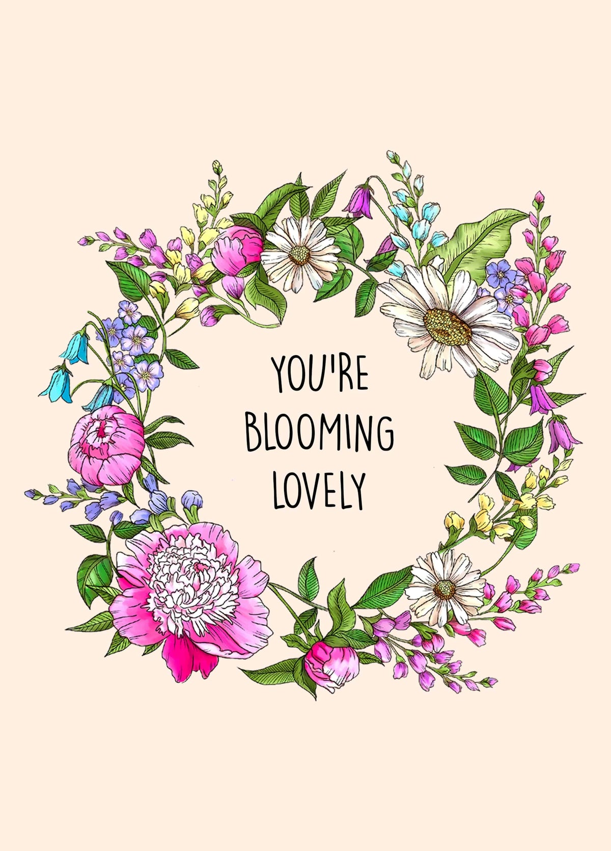 You're Blooming Lovely Card