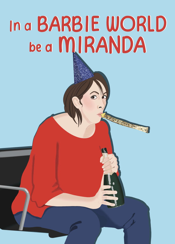 Miranda V Barbie Birthday Card
