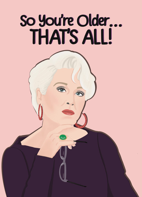 Devil Wears Prada - Miranda Priestly - Birthday Card