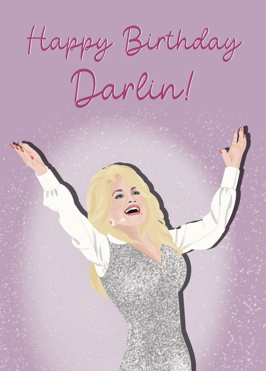 Happy Birthday Darlin! Dolly Parton Inspired Birthday Card
