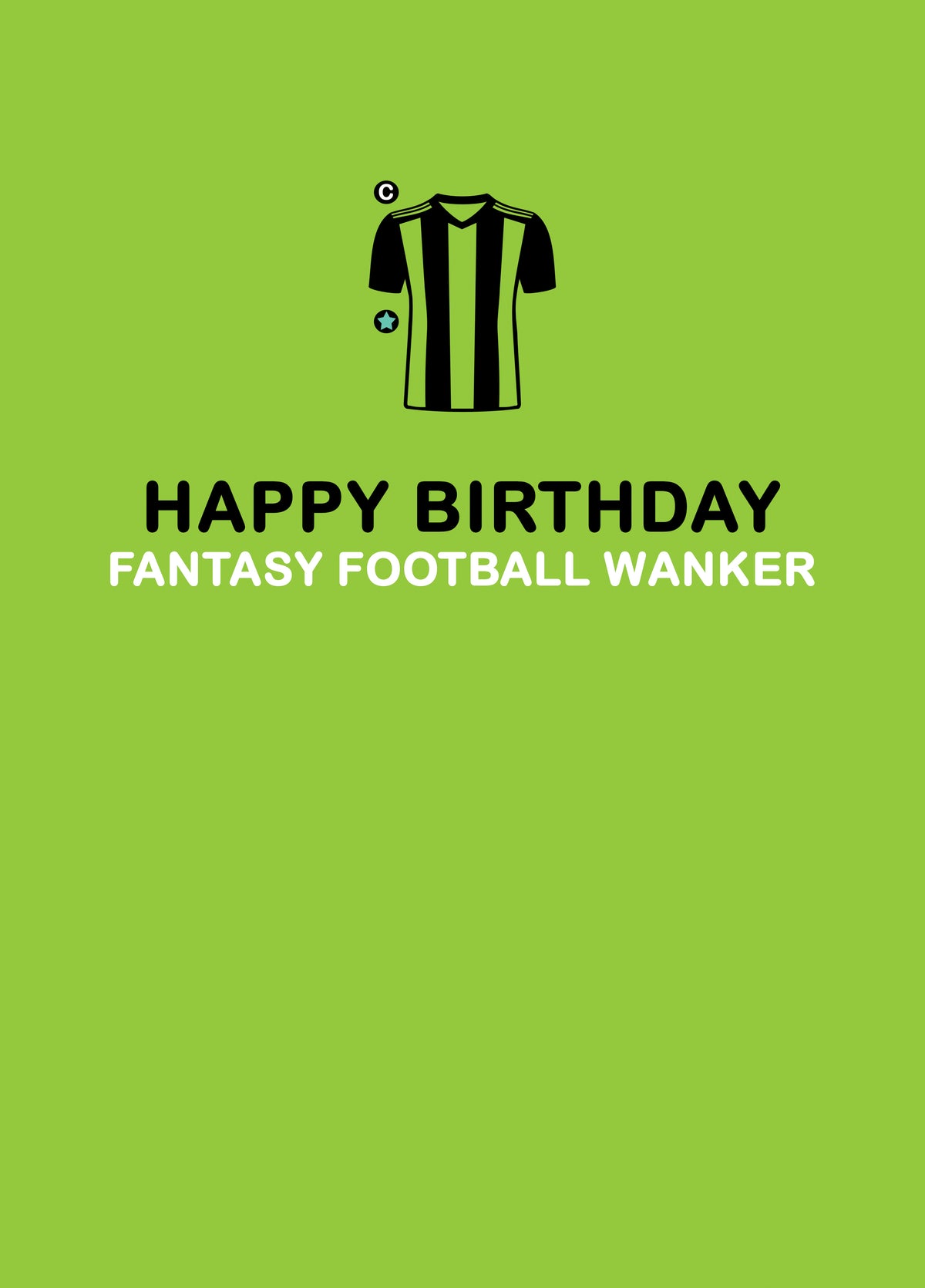 Fantasy Football Wanker Birthday Card