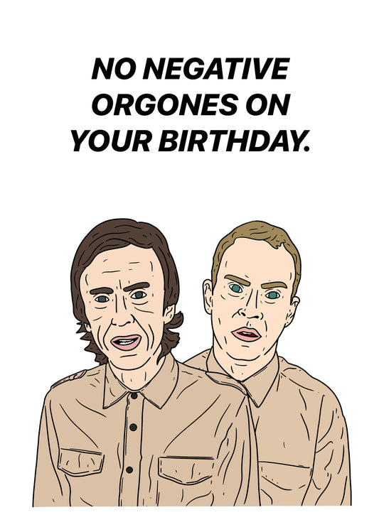 No Negative Orgones Card