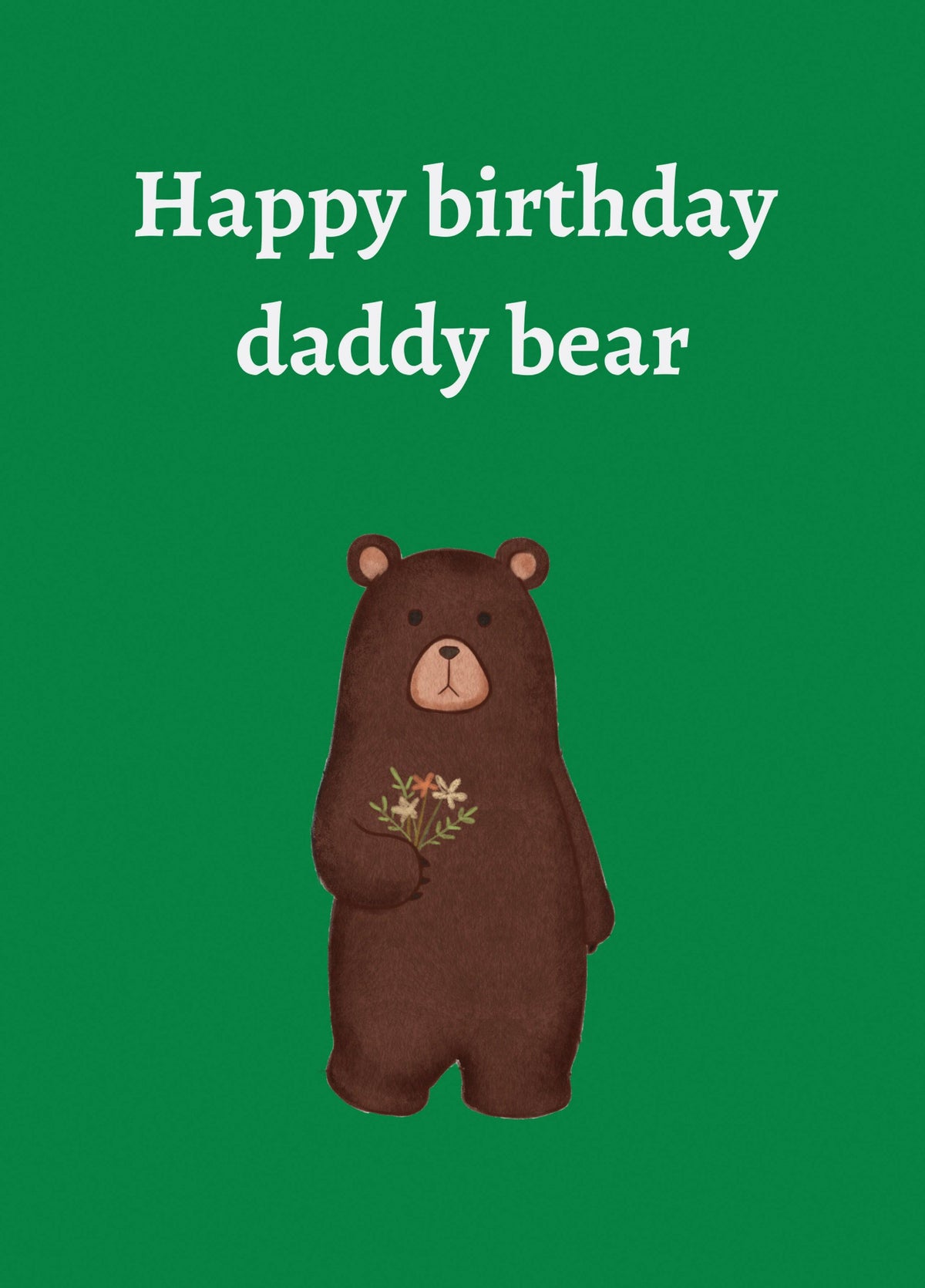 Happy Birthday Daddy Bear Card