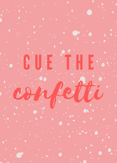 Cue the Confetti Card