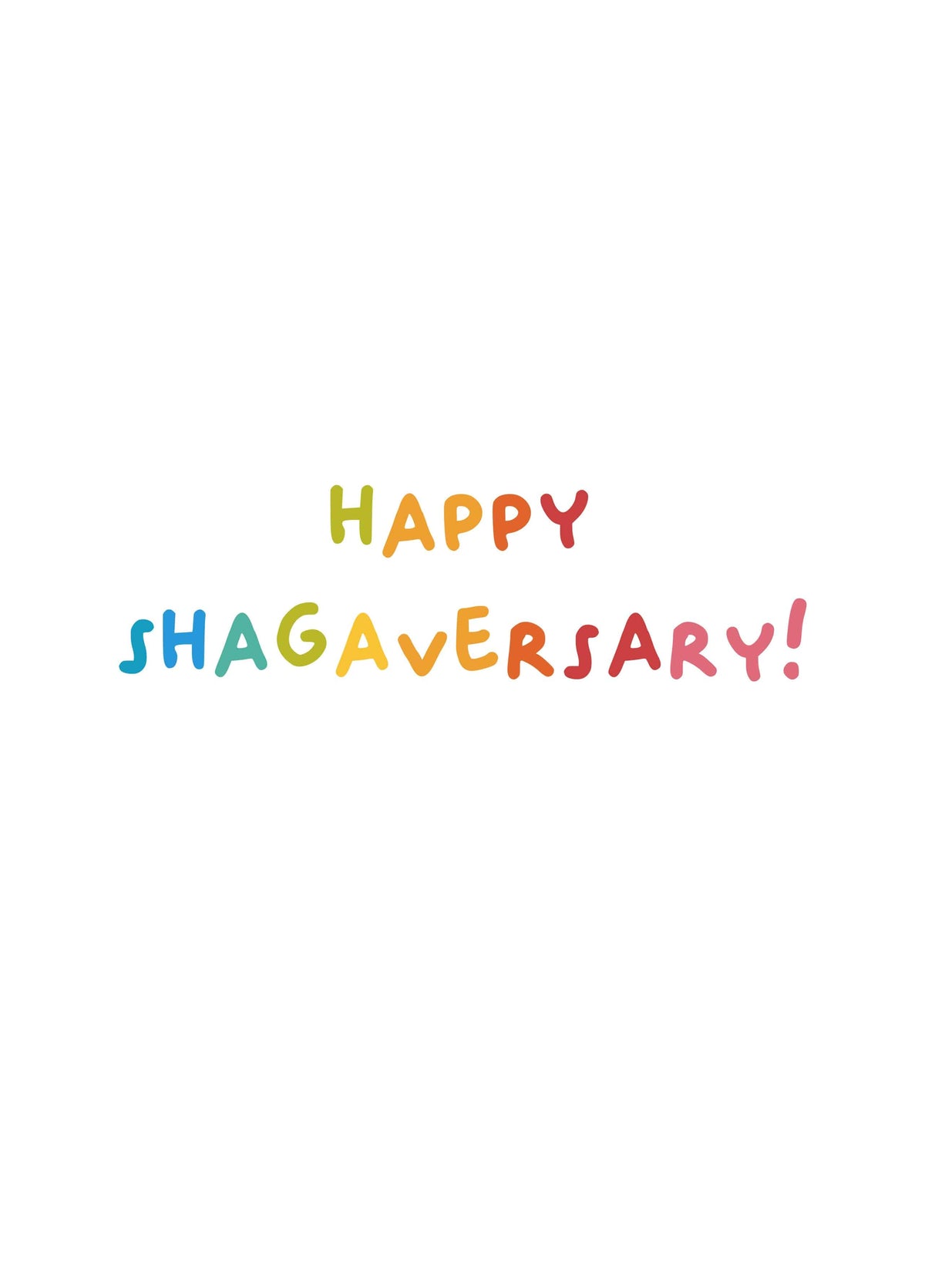 Happy Shagaversary Card