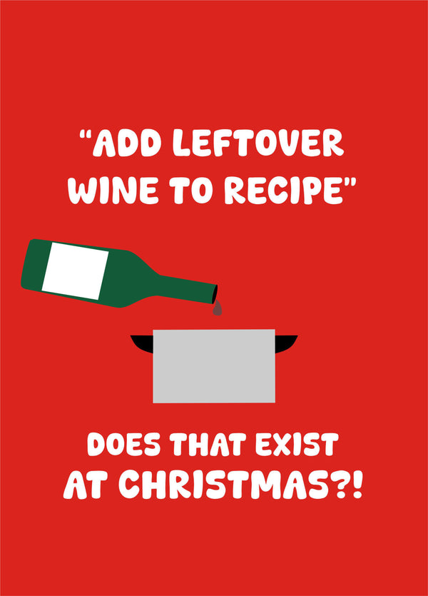 Add Leftover Wine... Does That Exist At Christmas?!