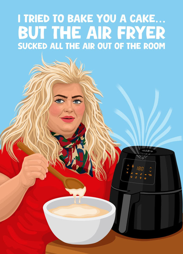 Gemma Collins Birthday Card Air Fryer Joke