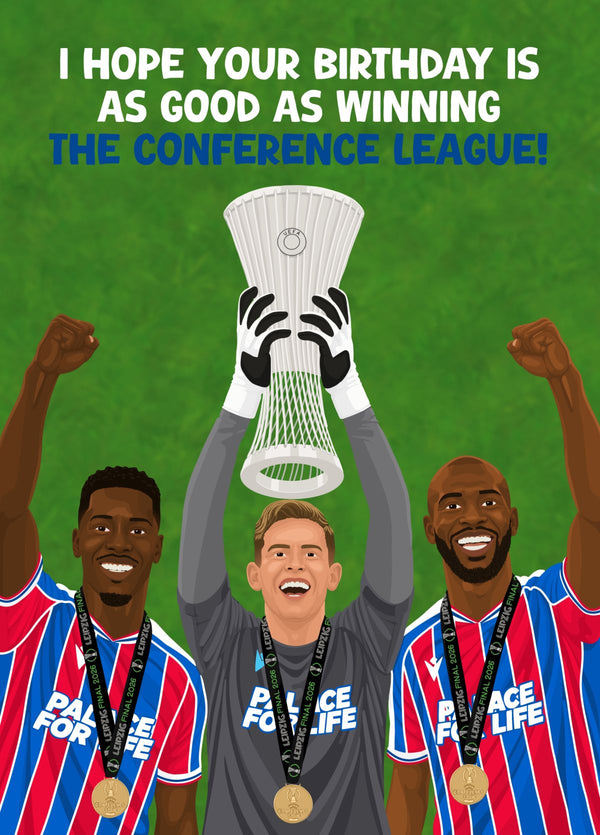 Crystal Palace Winning The Conference League Birthday Card