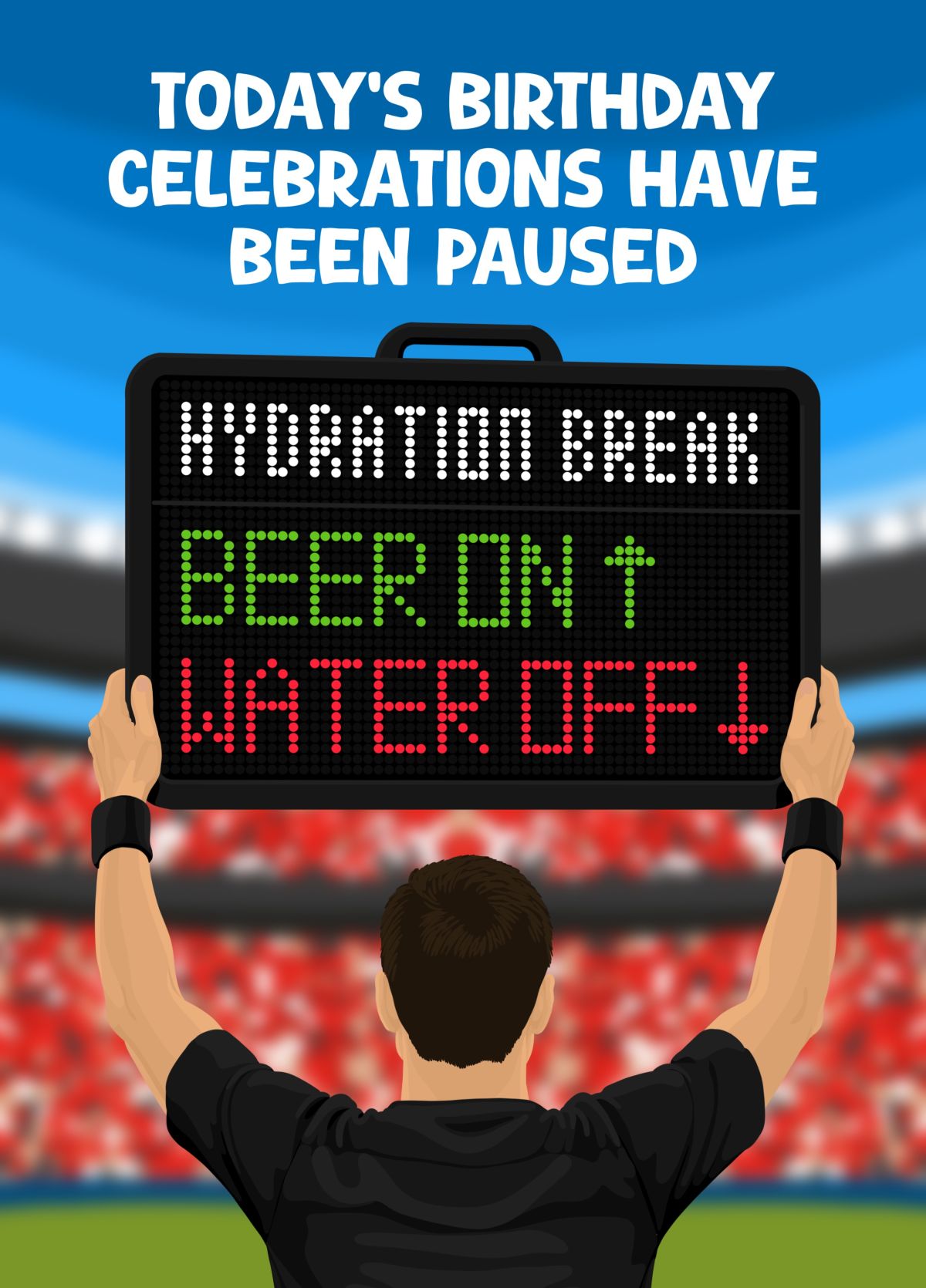 Hydration Break World Cup 2026 Birthday Card