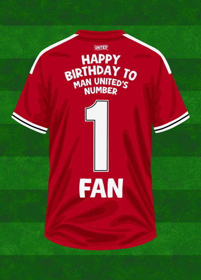 Happy Birthday Man United's Number 1 Fan