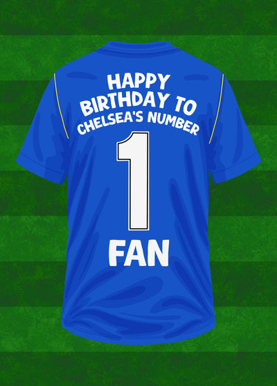 Happy Birthday Chelsea's Number 1 Fan