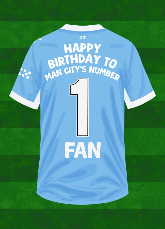 Happy Birthday Man City's Number 1 Fan