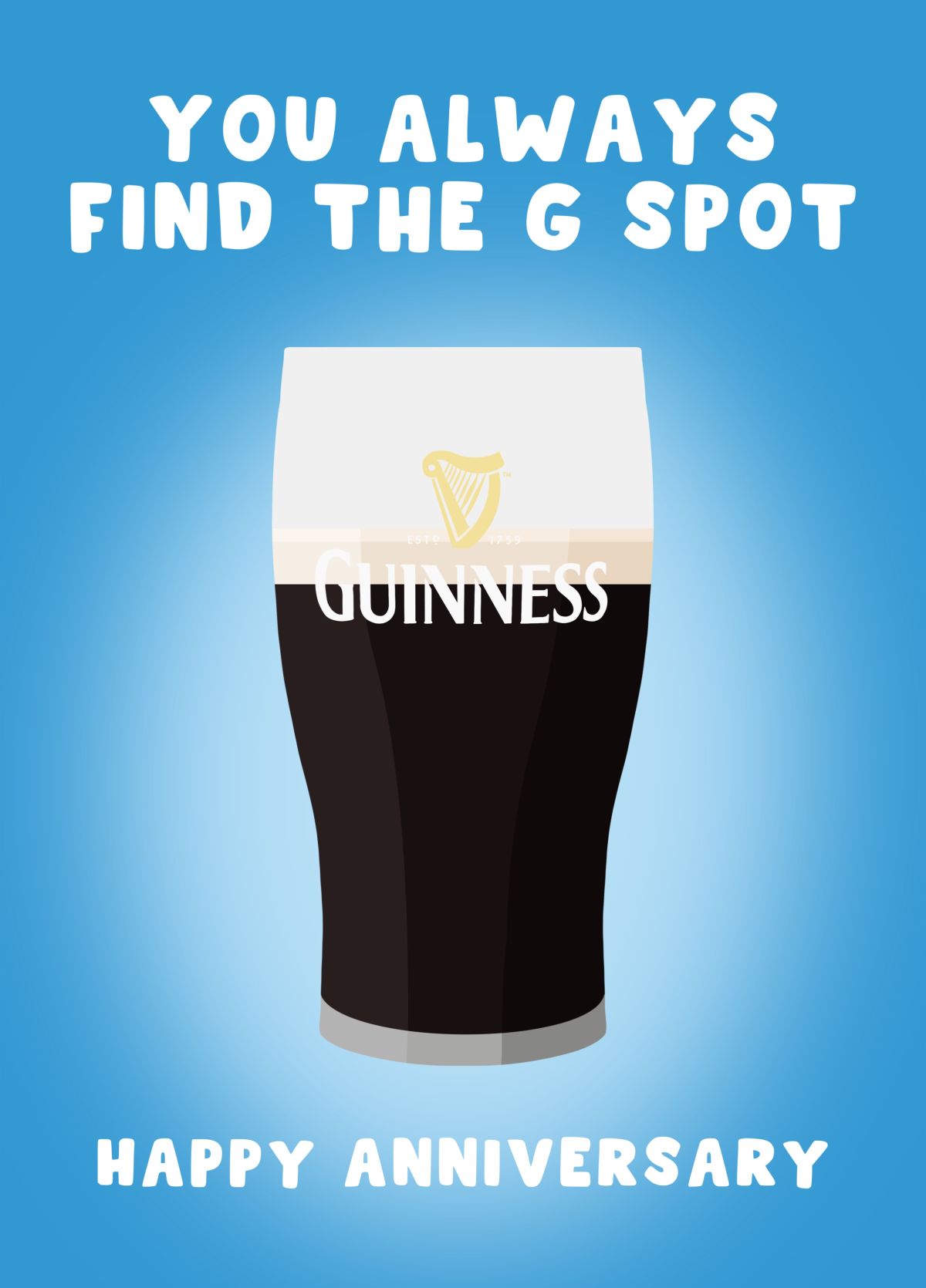You Always Find The G Spot - Guinness