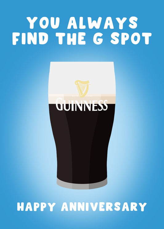 You Always Find The G Spot - Guinness