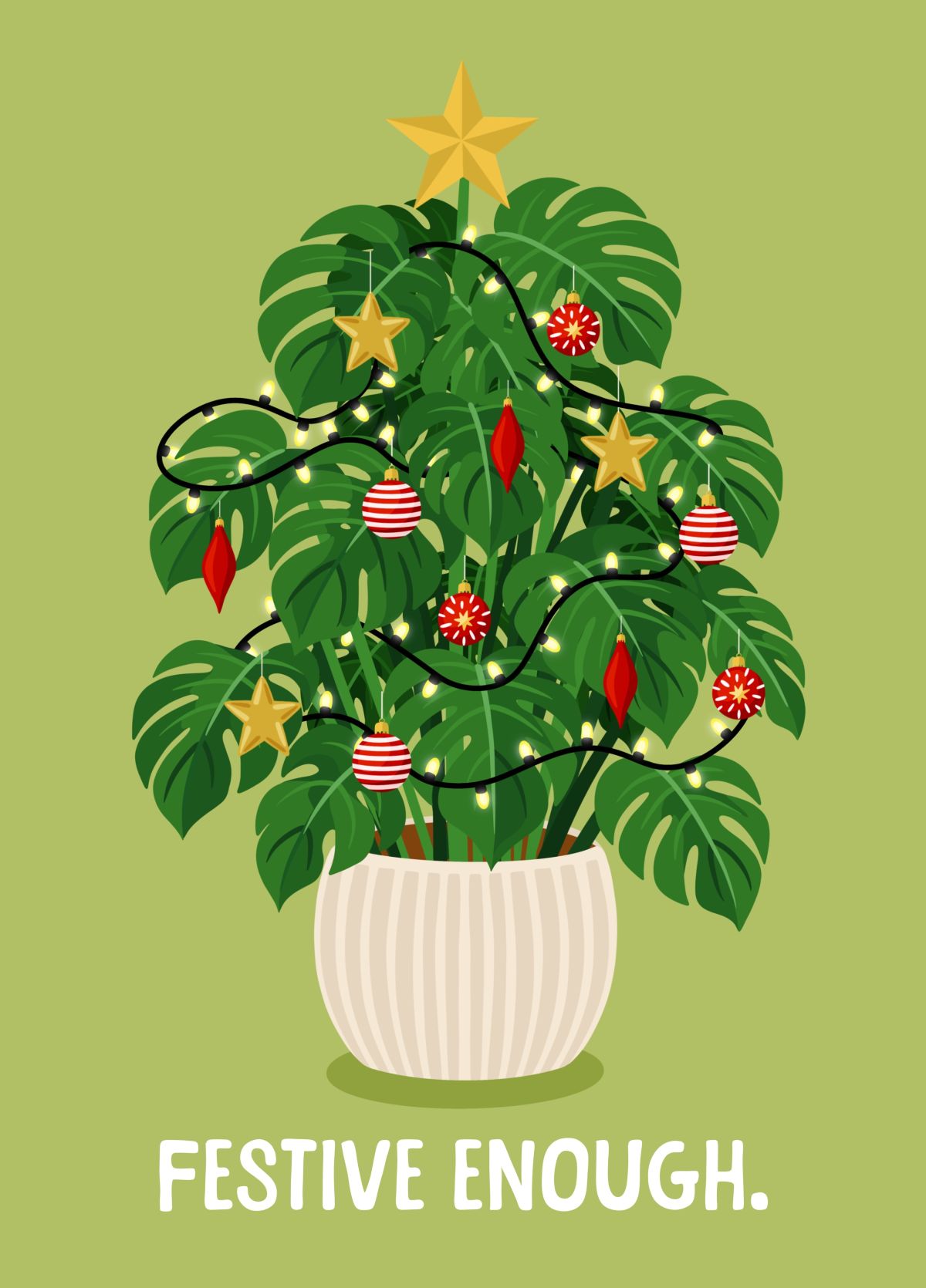 Festive Enough Plant Christmas Card