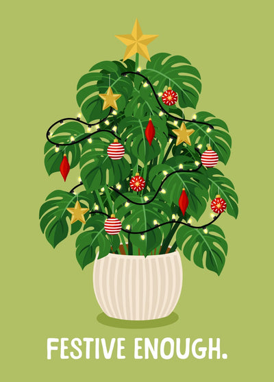Festive Enough Plant Christmas Card