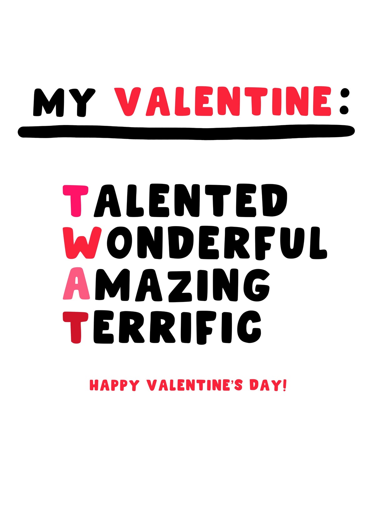 My Valentine TWAT