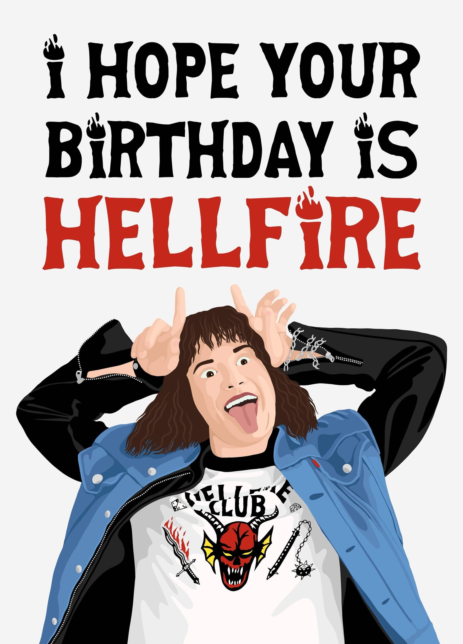 I Hope Your Birthday Is Hellfire