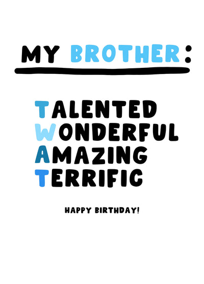 My Brother - TWAT