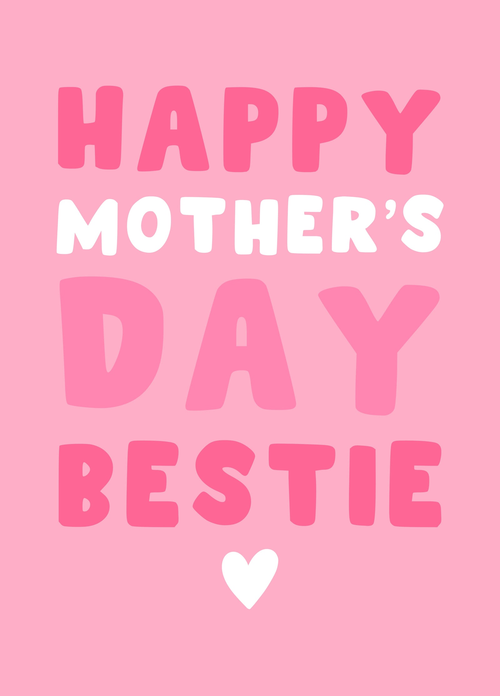 Happy Mothers Day Bestie Card