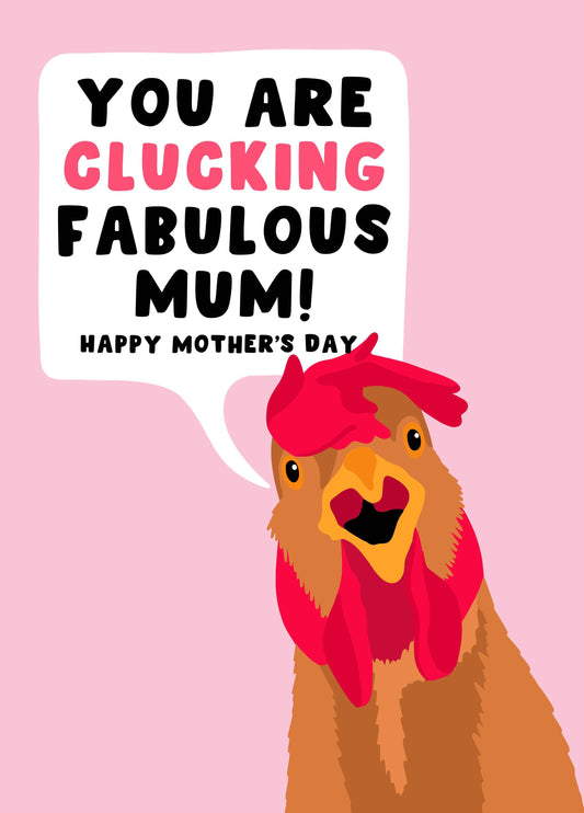 Clucking Fabulous Mum