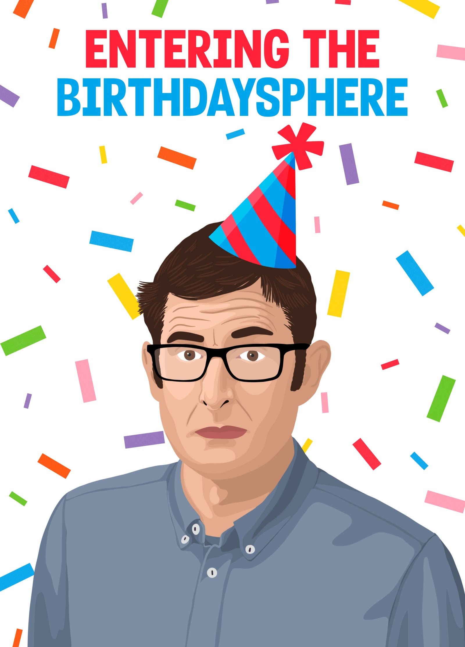 Louis Theroux Entering The Birthdaysphere
