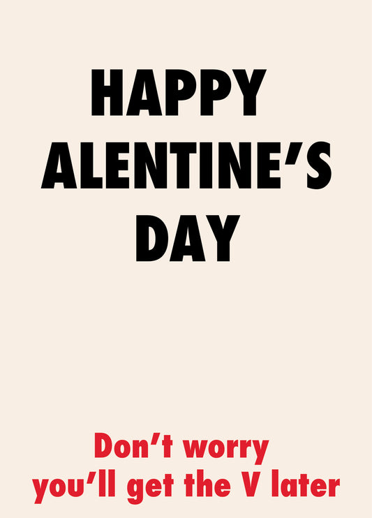You'll Get The V Later Card