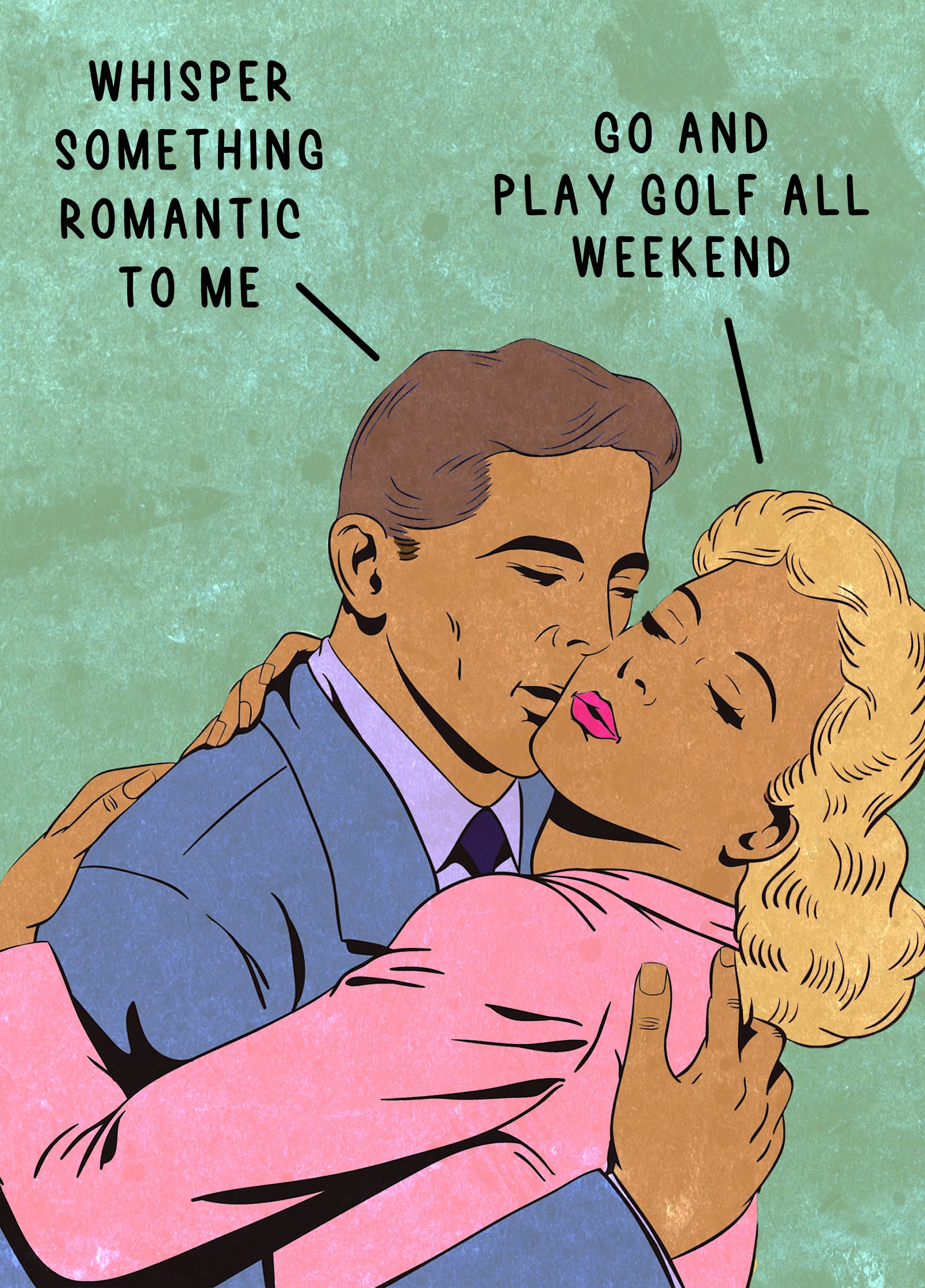 Romantic Golf All Weekend Card