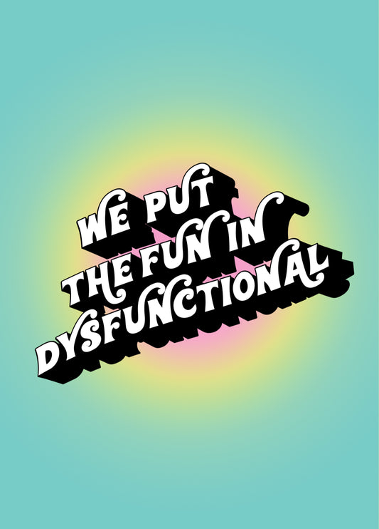 Dysfunctional Card