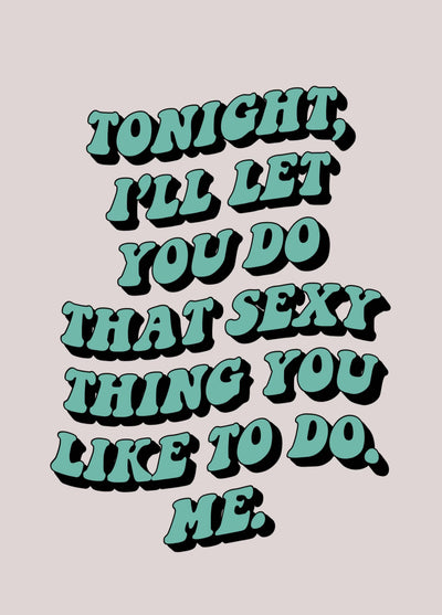 That Sexy Thing Card