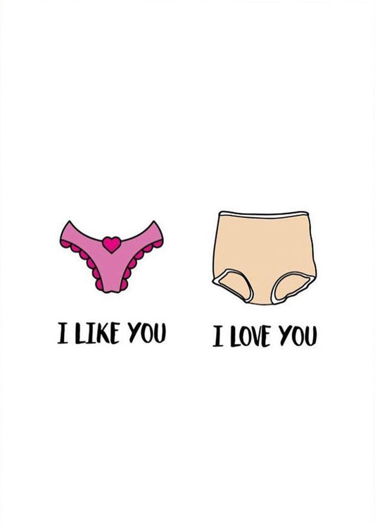 I Like You Card