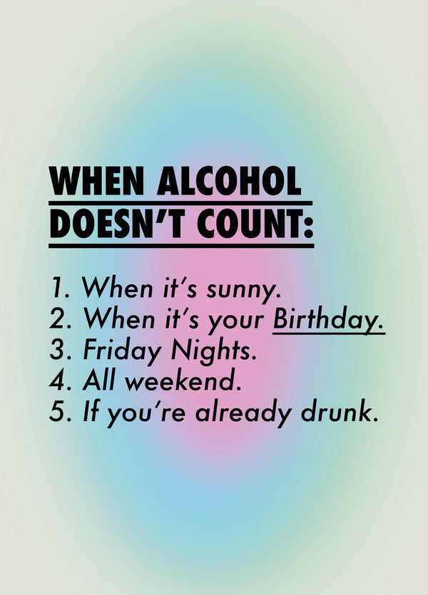 When Alcohol Doesn't Count Card