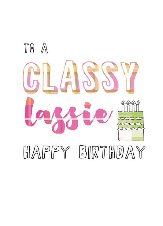 Classy Lassie Birthday Card