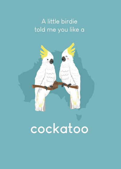 Little Birdie - Cockatoo Card