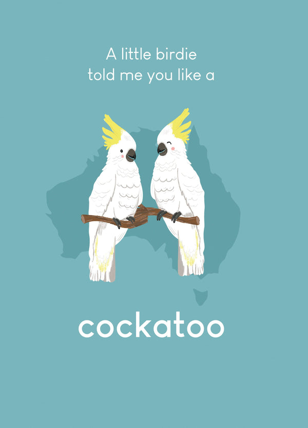 Little Birdie - Cockatoo Card