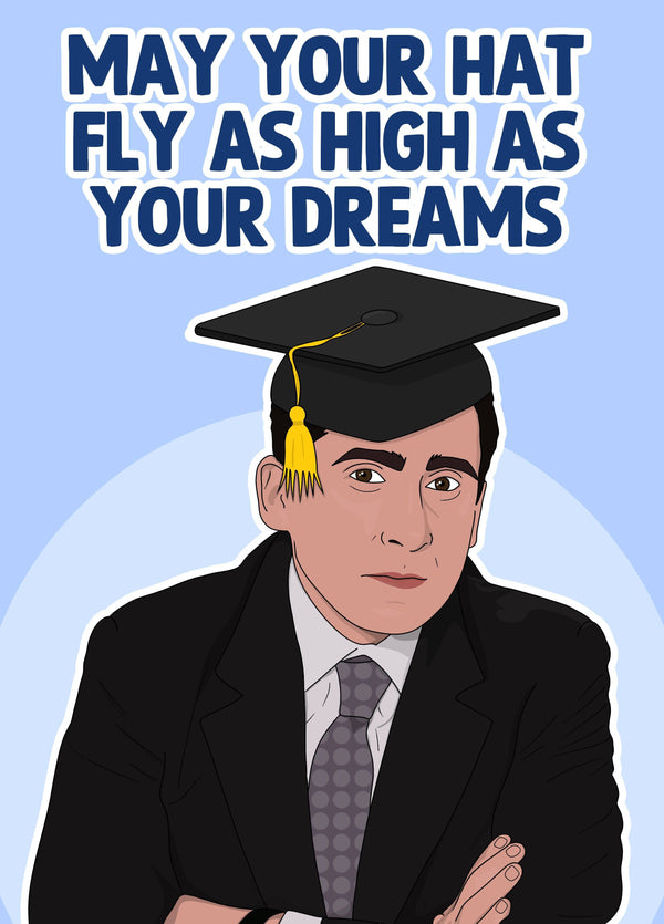 Dreams Michael Scott Graduation Card