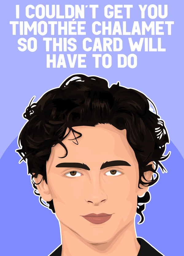 Timothee Chalamet Card