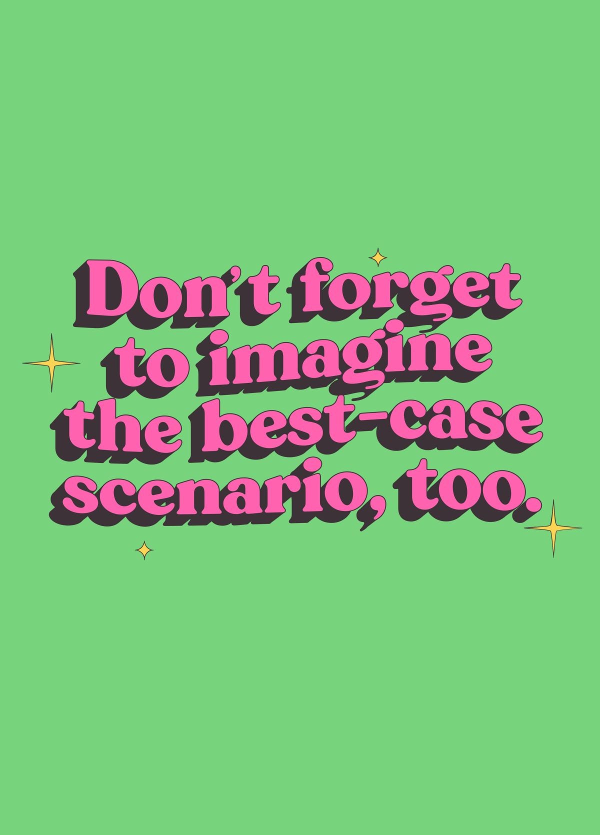 Best Case Motivation