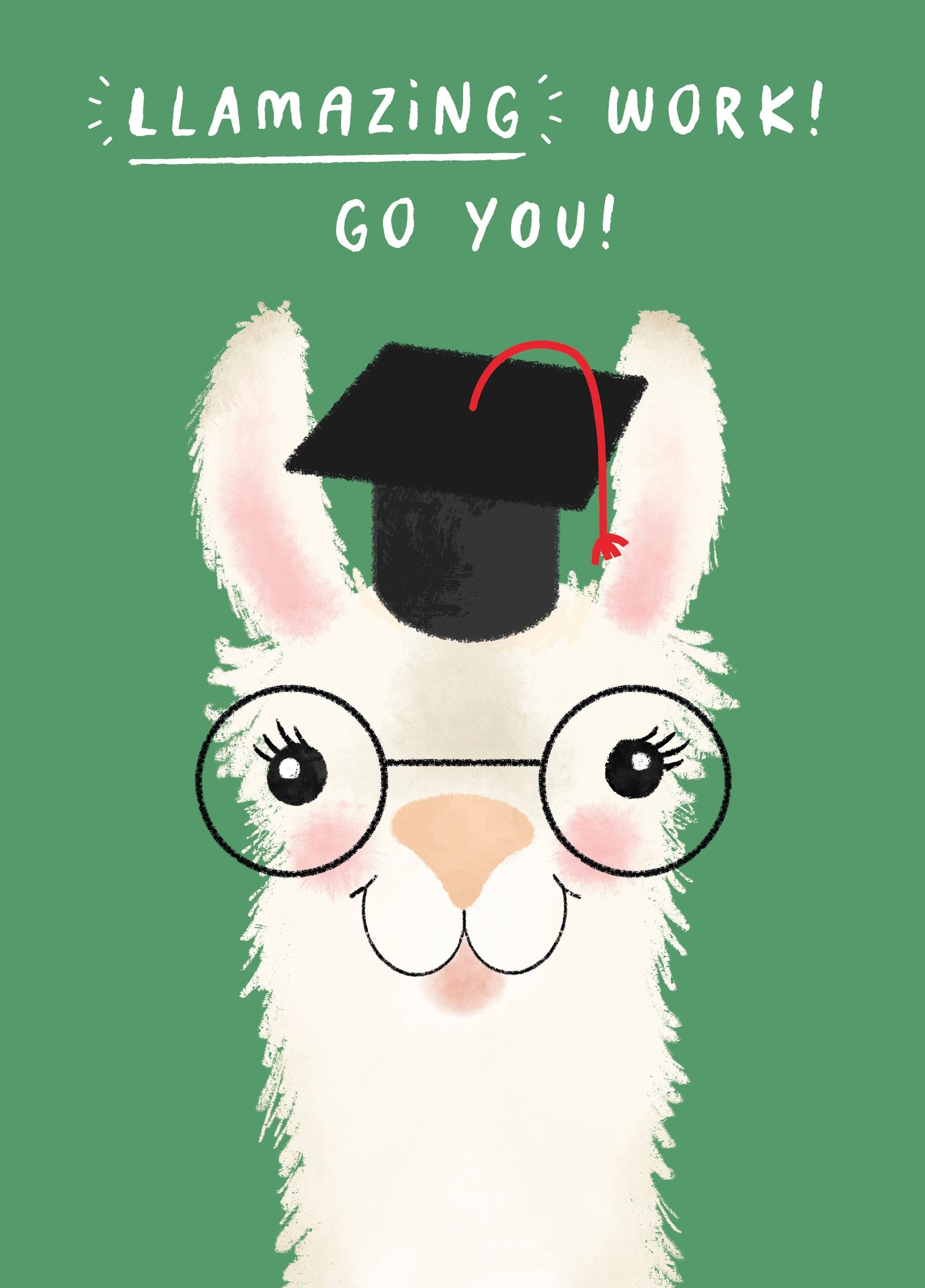 Llamazing Work! Go You! Card