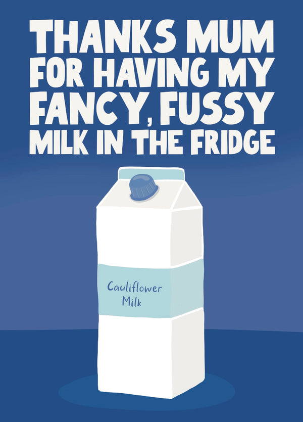 Fussy Milk Card
