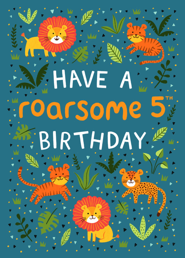 Cute 5th Birthday Card - Lions, Tigers & Leopards - Roarsome
