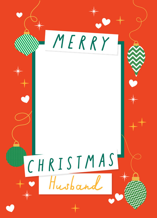 Husband Xmas Baubles Photo Upload Card