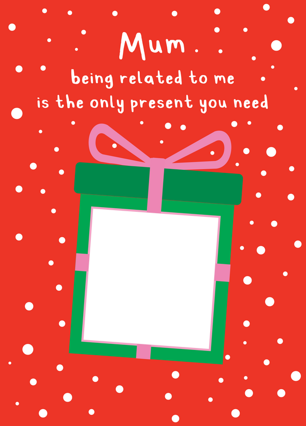 Mum Xmas Present Photo Upload Card