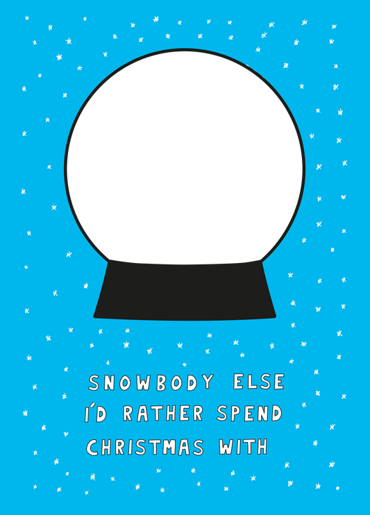 Snowbody Else Xmas Photo Upload Card