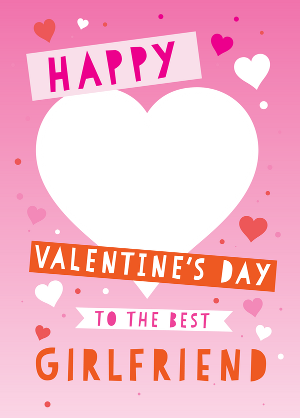 Happy Valentine's Girlfriend Photo Card