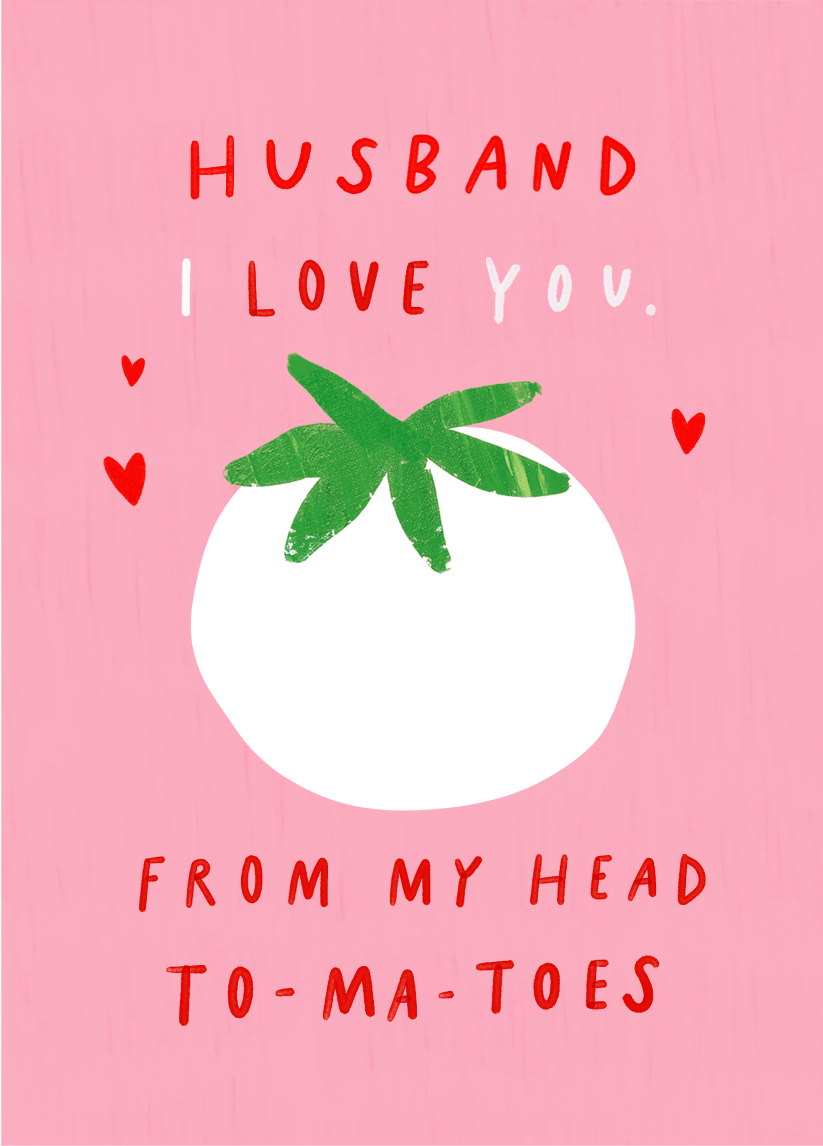 Love You Husband To Ma Toes Photo Card