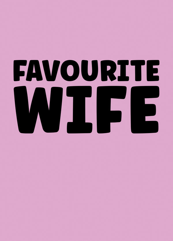 Favourite Wife Card