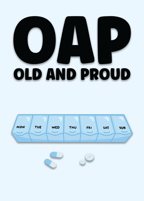 Old And Proud Birthday Card