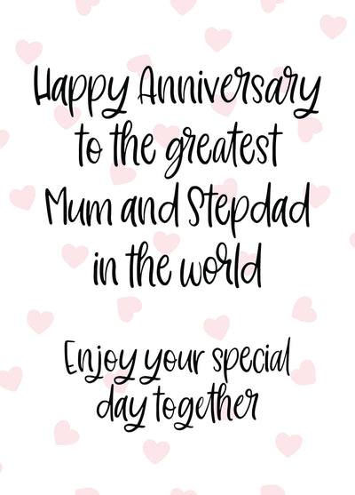 Anniversary: Greatest Mum And Stepdad In The World Card