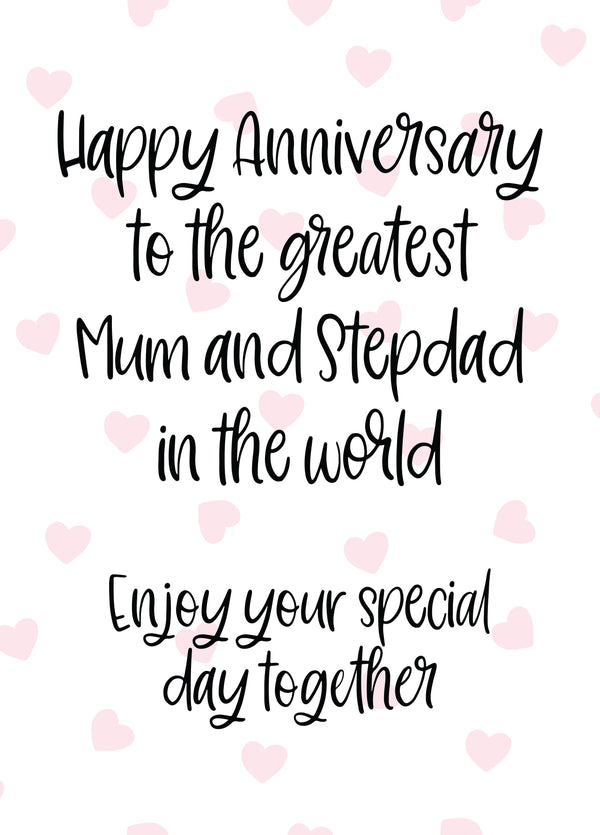 Anniversary: Greatest Mum And Stepdad In The World Card